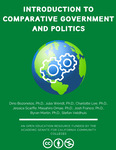 Introduction to Comparative Government and Politics 1st Edition by Dino Bozonelos PhD, Julia Wendt PhD, Charlotte Lee PhD, Jessica Scarffe, Masahiro Omae PhD, Josh Franco PhD, Byran Martin PhD, and Stefan Veldhuis